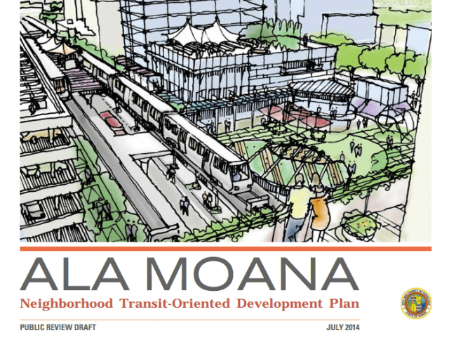 Ala Moana Draft TOD plan